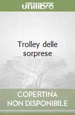 Trolley delle sorprese Prezzo Ridotto