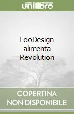 Saldi FooDesign alimenta Revolution