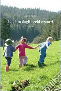 La città dagli occhi azzurri Occasione