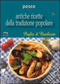 Puglia e Basilicata. Pesce Compra Adesso