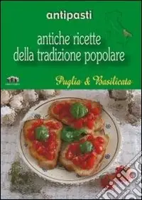 Puglia e Basilicata. Antipasti Più Venduto
