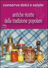 A Buon Prezzo Conserve dolci e salate