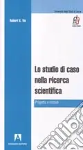 Sconto Lo studio di caso nella ricerca scientifica