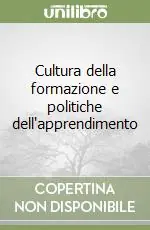 Direttamente Dal Produttore Cultura della formazione e politiche dell‘apprendimento