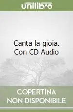 Acquista Ora Canta la gioia. Con CD Audio