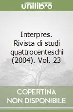 Interpres. Rivista di studi quattrocenteschi (2004). Vol. 23 Prezzo Di Fabbrica