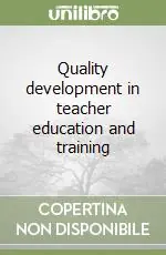 Consegna Rapida Quality development in teacher education and training