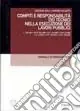 Offerta Limitata Compiti e responsabilità dei tecnici nella esecuzione dei lavori pubblici. Con CD-ROM