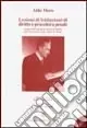 Lezioni di istituzioni di diritto e procedura penale. Con DVD Offerta
