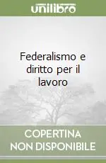Promo Stagionale Federalismo e diritto per il lavoro