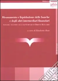 Risanamento e liquidazione delle banche e degli intermediari finanziari Compra Online