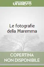 Le fotografie della Maremma Prezzo Basso