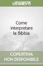 Come interpretare la Bibbia Prezzo Basso