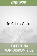 In Cristo Gesù Offerta Lampo