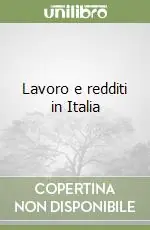 Lavoro e redditi in Italia Offerta Speciale