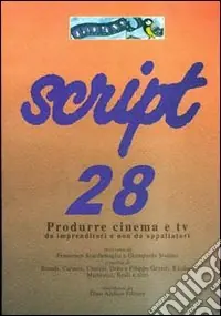 Script. Vol. 28 Subito Disponibile