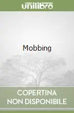 Mobbing Professionale