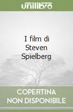 Subito Disponibile I film di Steven Spielberg
