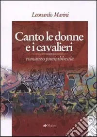 Canto le donne e i cavalieri Compra Adesso