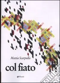 Col fiato Nuovo Arrivo