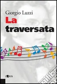 La traversata Ultime Pezzi