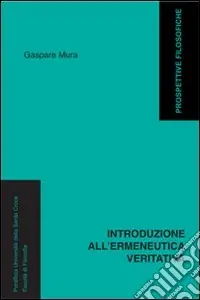 Introduzione all‘ermeneutica veritativa Popolare