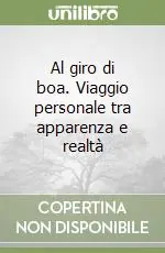 Nuovo Arrivo Al giro di boa. Viaggio personale tra apparenza e realtà