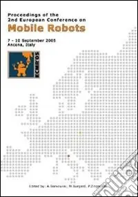 Proceedings of the 2nd European Conference on Mobile Robots ECMR ‘05 Offerta
