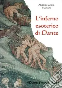 L‘inferno esoterico di Dante A Buon Prezzo
