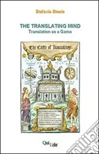The translating mind (Translation as a game) Saldi