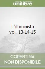Nuovo Arrivo L‘illuminista vol. 13-14-15