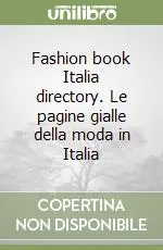 Di Tendenza Fashion book Italia directory. Le pagine gialle della moda in Italia