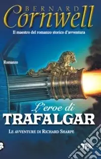 Prezzo Scontato L‘eroe di Trafalgar