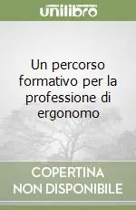 A Buon Prezzo Un percorso formativo per la professione di ergonomo