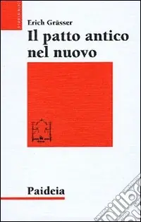Promozione Il patto antico nel nuovo