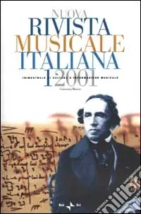 Nuova rivista musicale italiana. Con indice analitico (2001). Vol. 1 Scelto Dai Clienti