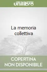 La memoria collettiva Prezzo Di Fabbrica