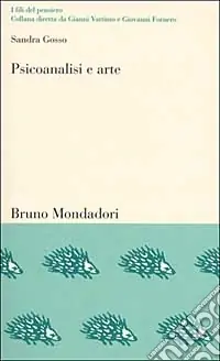 Psicoanalisi e arte. Il conflitto estetico Ultimissimo Modello