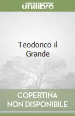 Prezzo Ridotto Teodorico il Grande