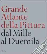 La Grande storia della pittura Spedito Oggi