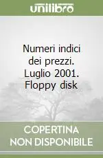 Numeri indici dei prezzi. Luglio 2001. Floppy disk Promo Stagionale