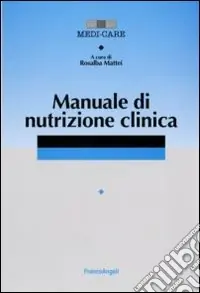 Manuale di nutrizione clinica Prezzo Basso