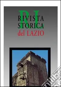 Ultimissimo Modello Rivista storica del Lazio. Vol. 12