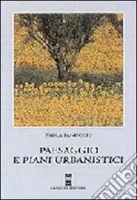 Paesaggio e piani urbanistici Occasione Imperdibile
