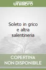 Prezzo Basso Soleto in grico e altra salentineria