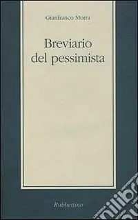 Breviario del pessimista Super Prezzo