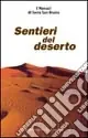 Nuova Collezione Sentieri del deserto