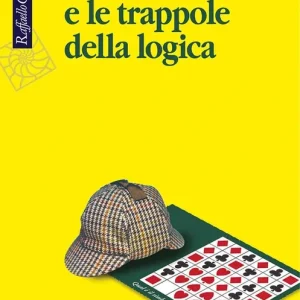 Sherlock Holmes e le trappole della logica Occasione