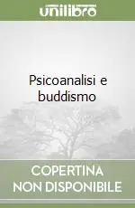 Psicoanalisi e buddismo Non Perdere