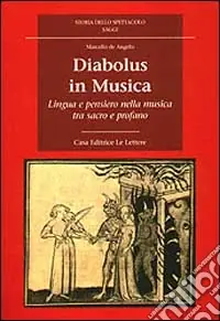 Economico Diabolus in musica. Lingua e pensiero nella musica tra sacro e profano